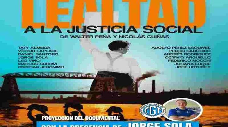 Se presenta el documental “Lealtad a la Justicia Social” con la presencia del referente nacional de la CGT, Jorge Sola